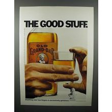 1971 Old Grand Dad Whiskey Ad - The Good Stuff