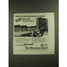 1974 Rio-Sheraton Hotel Ad - What has Sheraton done for you lately?