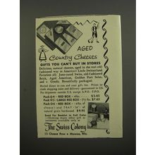 1953 The Swiss Colony Cheese Ad - Aged Country cheeses gifts you can't buy