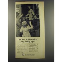 1956 Bell Telephone System Ad - And don't forget to call us every Monday night