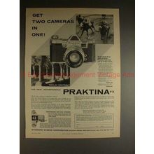 1957 Praktina FX Camera Ad - Get Two Cameras in One!!