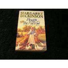 Plough the Furrow by Margaret Dickinson