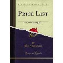 Price List: Fall, 1920-Spring, 1921 (Classic Reprint)