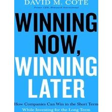 Winning Now, Winning Later