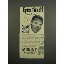 1952 Murine for your Eyes Ad - Eyes Tired?