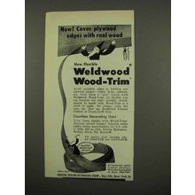 1957 Weldwood Wood-Trim Ad - Cover Plywood Edges