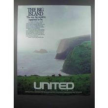 1990 United Air Lines Ad - The Big Island, Hawaii