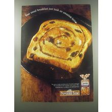 1998 Pepperidge Farm Raisin Bread Ad - Your usual breakfast just took