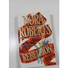 rebelion by Nora Roberts 1988 paperback fiction novel