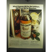 1972 Old Crow Bourbon Ad - What eggnog did for the holidays