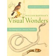 William Bartram's Visual Wonders