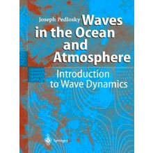 Waves in the Ocean and Atmosphere