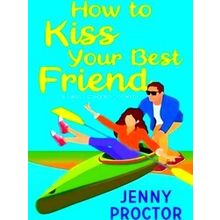How To Kiss A Hawthorne Brother How To Kiss Your Best Friend