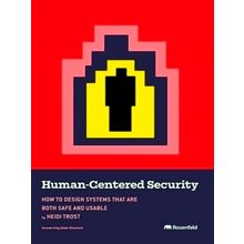 Human-Centered Security by Heidi Trost