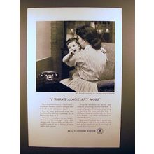 1955 Bell Telephone Ad - I wasn't Alone Any More!