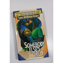 Somebody else's child by terris mcMahan grimes 1996 paperback