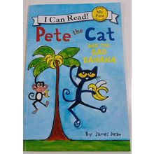 Pete the Cat and the Bad Banana (My First I Can Read) - Paperback very good