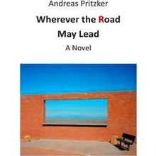 Wherever the Road May Lead