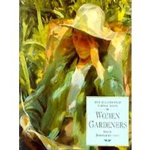The Illustrated Virago Book of Women Gardeners