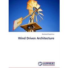 Wind Driven Architecture