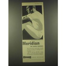 1959 Meridian Underwear Ad - Meridian for extra comfort