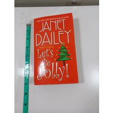 Let's Be Jolly by Janet dailey 2005 paperback