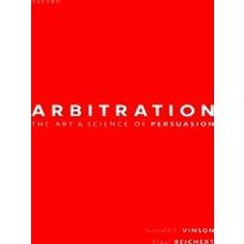 Arbitration: the Art & Science of Persuasion