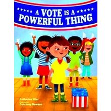 A Vote Is A Powerful Thing