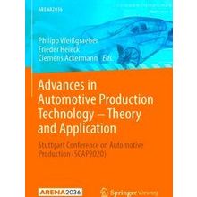 Advances in Automotive Production Technology Theory and Application