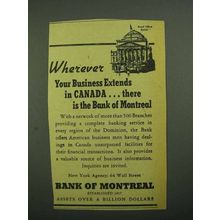1942 Bank of Montreal Ad - Wherever Your Business