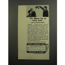 1953 Maine Tourism Ad - It's Maine for us every year says Connecticut Banker