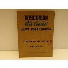 Wisconsin Air Cooled Heavy Duty Engines Models ACN, BKN Instruction Book & Parts