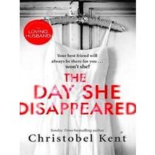 The Day She Disappeared