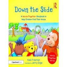 Words Together Down The Slide: A Words Together Storybook To Help Children Find