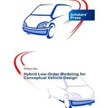 Hybrid Low-Order Modeling for Conceptual Vehicle Design - Mau Robert