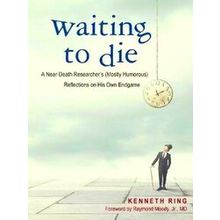 Waiting to Die