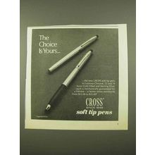 1975 Cross Soft Tip Pens Ad - The Choice is Yours