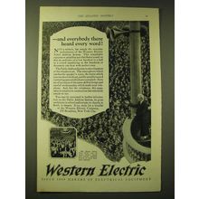 1924 Western Electric Ad - And everybody there heard every word