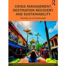 Crisis Management, Destination Recovery And Sustainability