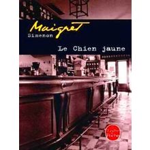 Le Chien Jaune - Georges Simenon