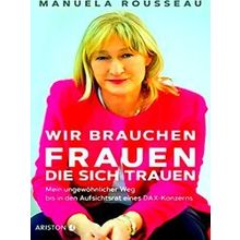 Wir Brauchen Frauen, Die Sich Trauen