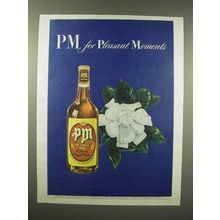 1944 PM Whiskey Ad - Pleasant Moments