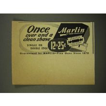 1948 Marlin Razor Blades Ad - Once Over and a Clean Shave