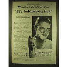 1931 Palmolive Shaving Cream Ad - We believe in the old-time plan of try