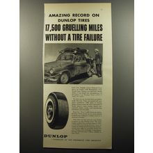 1956 Dunlop Tires Ad - Amazing Record on Dunlop Tires 17,500 gruelling miles