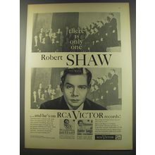 1956 RCA Victor Records Advertisement - There is only one Robert Shaw