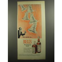 1956 Bell's Scotch Ad - That reminds me.. Bell's the Celebration Scotch