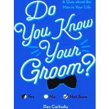 Do You Know? Do You Know Your Groom