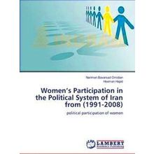 Women's Participation in the Political System of Iran from (1991-2008)