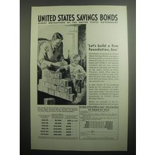 1937 United States Savings Bonds Ad - Let's build a firm foundation, Son